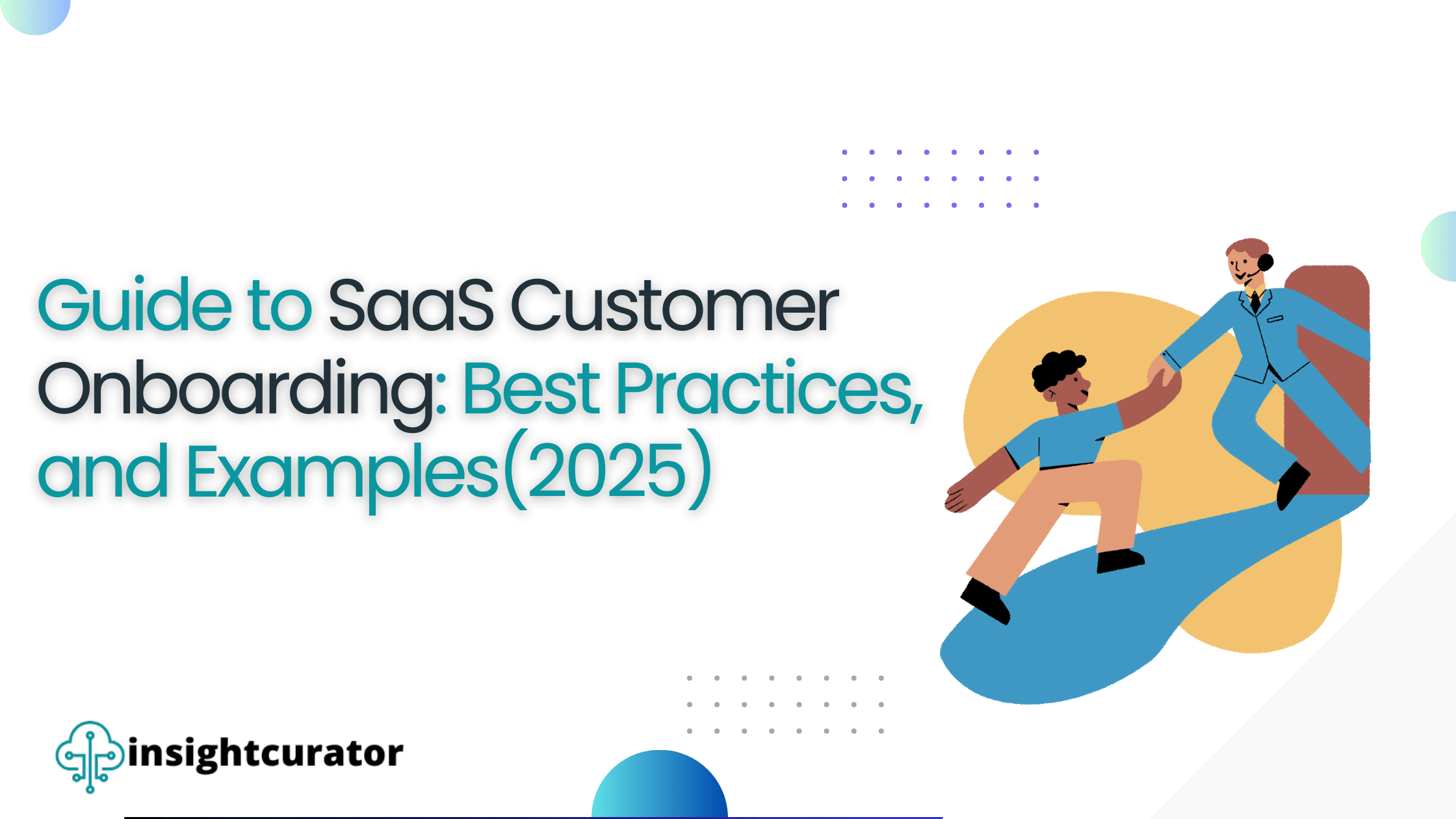 SAAS CUSTOMER ONBOARDING