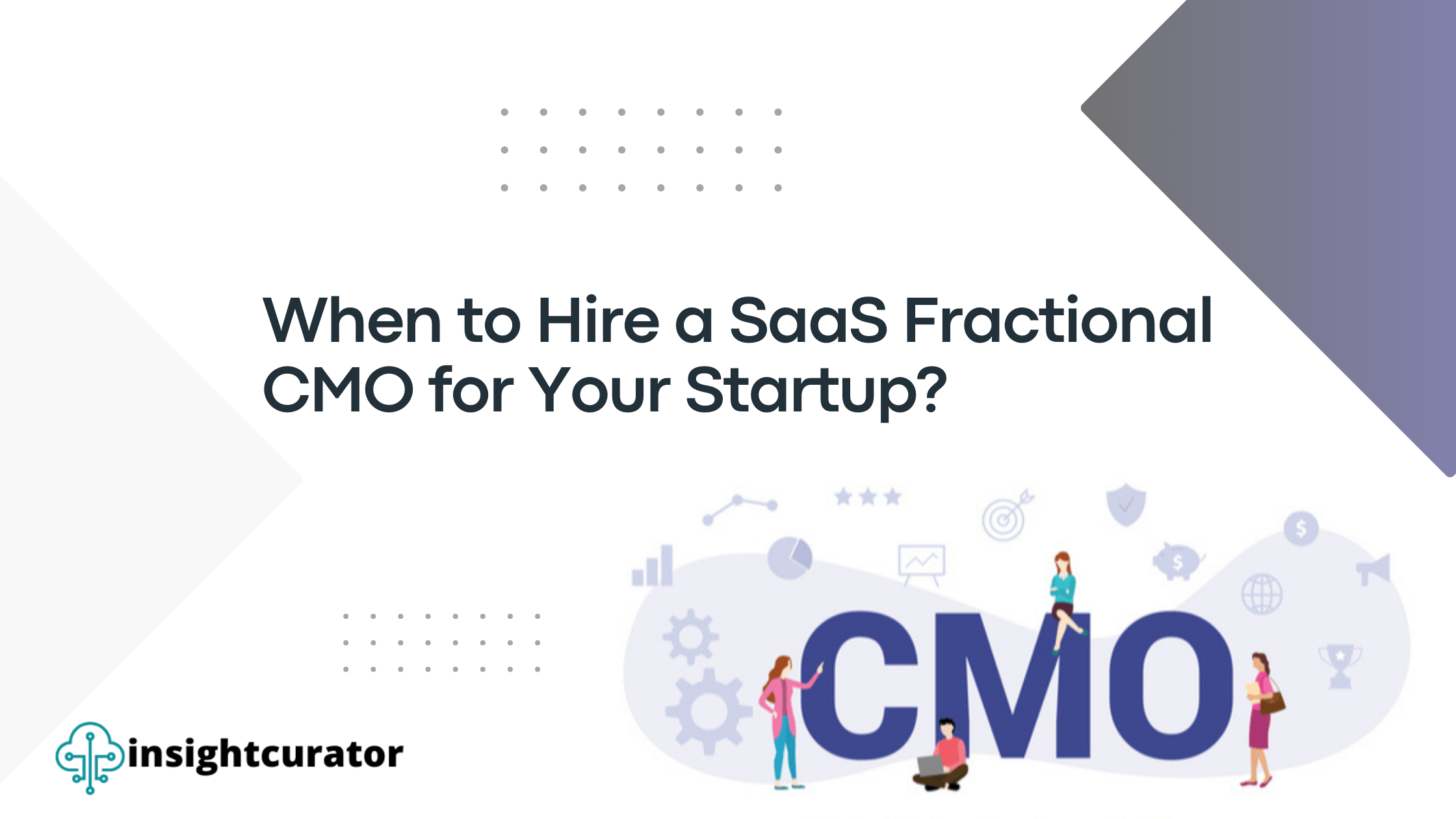 SaaS Fractional CMO for Your Startup